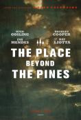 ������� ����� ���������, The Place Beyond the Pines