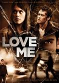  , Love Me - , ,  - Cinefish.bg