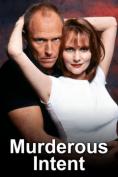 ���������� ���������, Murderous Intent