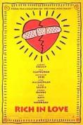 ������ �� �����, Rich in Love