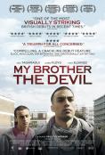   , My Brother the Devil - , ,  - Cinefish.bg