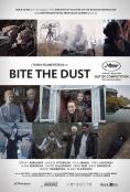  , Bite the Dust - , ,  - Cinefish.bg