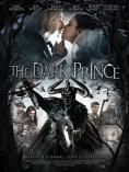  , The Dark Prince - , ,  - Cinefish.bg