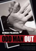 ����� ��������: ���� �������� ����� ������, Roman Polanski: Odd Man Out