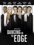    , Dancing on the Edge - , ,  - Cinefish.bg
