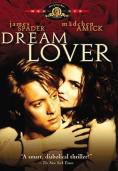 ������ �����, Dream Lover