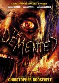 The Demented - , ,  - Cinefish.bg