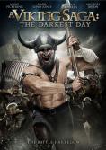���� �� ���������: ����� �������, A Viking Saga: The Darkest Day