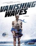    , Vanishing Waves - , ,  - Cinefish.bg