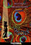  , Lady Peacock - , ,  - Cinefish.bg