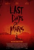    , The Last Days on Mars - , ,  - Cinefish.bg