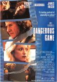 O����� ����, Dangerous Game - �����, ��������, ������ - Cinefish.bg