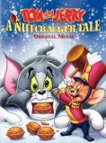   :   , Tom and Jerry: A Nutcracker Tale
