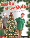 -  , Battle of the Bulbs