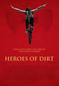 ����� � ������, Heroes of Dirt