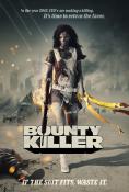 ������ �����, Bounty Killer