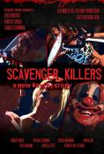 ������ � �������, Scavenger Killers