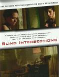   , Blind Intersections
