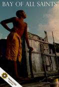 ������� �� ��������, Bay of All Saints