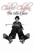  , The Idle Class