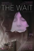 , The Wait - , ,  - Cinefish.bg