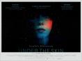 Under the Skin - �����, ��������, ������ - Cinefish.bg