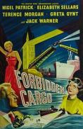 ��������� ��������, Forbidden Cargo