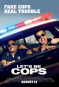 ���� ��� �������, Let's Be Cops