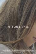 In Your Eyes - , ,  - Cinefish.bg