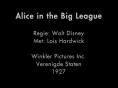 Alice in the Big League, Alice in the Big League
