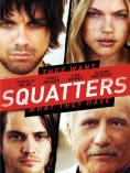 Squatters, Squatters