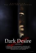 ������ �������, Dark Desire