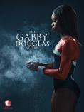    , The Gabby Douglas Story