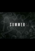 , Summer - , ,  - Cinefish.bg