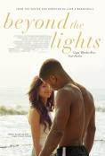 Beyond the Lights - , ,  - Cinefish.bg