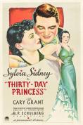   30 , Thirty Day Princess