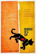 Murder of a Cat - , ,  - Cinefish.bg