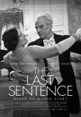  , The Last Sentence - , ,  - Cinefish.bg