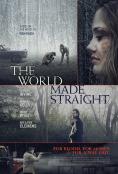 The World Made Straight, The World Made Straight