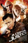 A Certain Justice, A Certain Justice