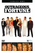  , Outrageous Fortune