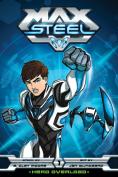 ���� �����, Max Steel - �����, ��������, ������ - Cinefish.bg