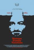 Manson Family Vacation - �����, ��������, ������ - Cinefish.bg