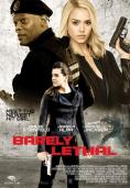 ������� Barely Lethal - �������