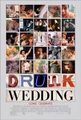 ����� ������, Drunk Wedding