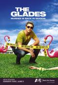 The Glades - �����, ��������, ������ - Cinefish.bg