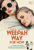Weepah Way for Now - , ,  - Cinefish.bg