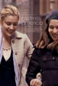 ��������� �������, Mistress America