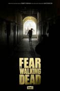 ���� �� �� ������ ������, Fear the Walking Dead