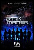 Dark Matter - , ,  - Cinefish.bg